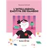 Shackleton L'intelligenza emotiva dei bambini. Imparare a riconoscere e gestire le emozioni