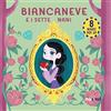 Nuinui Biancaneve e i sette nani. Fiabe pop up