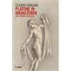 Mimesis Platone in Inghilterra. Pater, Symonds, Wilde, Rolfe