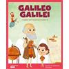 Shackleton Galileo Galilei. Il padre della scienza moderna.