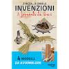 Nuinui Stacca e crea le invenzioni di Leonardo da Vinci