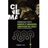 Mimesis Kubrick e Caravaggio, sabotatori del reale