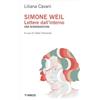 Mimesis Simone Weil. Lettere dall'interno. Una sceneggiatura