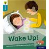 OUP Oxford Oxford Reading Tree Explore with Biff, Chip and Kipper: Oxford Level 9: Wake Up!