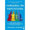 Booket Rodeados de narcisistas: Cómo detectar, esquivar y protegerte de las personas tóxicas (sin morir en el intento)