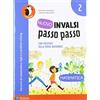 Pearson Nuovo INVALSI passo passo. Matematica. Per la 2ª classe elementare