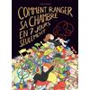 L'Ecole des Loisirs Comment ranger sa chambre en 7 jours seulement