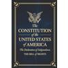 Grapevine The Constitution of the United States of America: The Declaration of Independence, The Bill of Rights