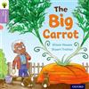 OUP Oxford Oxford Reading Tree Traditional Tales: Level 1+: The Big Carrot