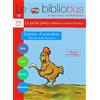 Hachette Education - France Le bibliobus. CP/CE1 cycle 2. Parcours de lecture de 4 oeuvres littéraires. Cahier d'activités. Per la Scuola elementare: Cahier d'activités La petite poule rousse et autres histoires: 11