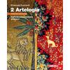 Zanichelli Artelogia. Versione arancione. Per le Scuole superiori. Con e-book. Con espansione online. Dall'arte paleocristiana al Gotico. Per le Scuole superiori (Vol. 2)