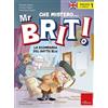 Erickson Inglese in giallo. Che mistero mr. Brit!. La scomparsa del gatto blu (Vol. 1)