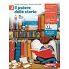 Zanichelli Il potere delle storie. Per la Scuola media. Con e-book. Con espansione online (Vol. 3)