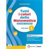 Petrini Tutti i colori della matematica. Ediz. azzurra smart. Con Quaderno. Per le Scuole superiori. Con espansione online (Vol. 1)