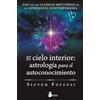 Editorial Sirio El cielo interior: astrología para el autoconocimiento: Uno de los clásicos más leídos de la astrología contemporánea