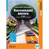 SEI Raccontami ancora. Insiemefacile. Bisogni educativi speciali. Per la Scuola media. Con e-book. Con espansione online (Vol. 1)