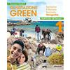 De Agostini Generazione green. Con Educazione civica. Per la Scuola media. Con e-book. Con espansione online. Dall' Italia all'Europa (Vol. 1)