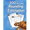 Libro Studio LLC Humble Math - 100 Days of Place Value, Rounding & Estimation: Workbook with Answer Key - Ages 7-10 (Maths KS1, KS2) (Elementary Grades 2-5) Round and ... Math - Lots of Reproducible Practice Problems