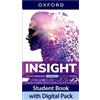 Oxford University Press Insight Advanced. C1. Student book. Per le Scuole superiori. Con e-book. Con espansione online: Print Student Book and 2 years' access to Student ... Online Practice and Student Resources.