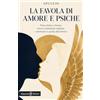 Gilgamesh Edizioni La favola di Amore e Psiche