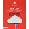 Cambridge Click start. International edition. Learner's book. Per la Scuola elementare. Con Contenuto digitale per accesso online (Vol. 1)