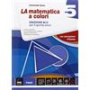 Petrini La matematica a colori. Ediz. blu. Per le Scuole superiori. Con e-book. Con espansione online (Vol. 5)
