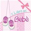 San Paolo Edizioni Il libro del bebè. Femmina
