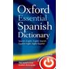 Oxford Essential Spanish Dictionary: Spanish-English ; English Spanish
