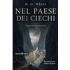 Gilgamesh Edizioni Nel paese dei ciechi