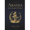 Sacred Grove Press Aradia or the Gospel of Witches