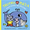 Gallimard Jeunesse Giboulées Trotro et Zaza rient comme des baleines