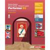 Zanichelli Performer B2. Student's book. Per le Scuole superiori. Con e-book. Con espansione online