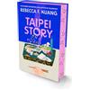The Borough Press Taipei Story: A dazzling coming-of-age literary novel of first love and loss by R.F. Kuang, #1 Sunday Times and New York Times bestselling author of YELLOWFACE and KATABASIS, new for 2026
