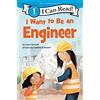 HarperCollins I Want to Be an Engineer: A My Community I Can Read
