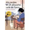 Booket Mis tardes en el pequeño café de Tokio: La gran maestra del healing fiction japonés