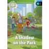 OUP Oxford Oxford Read and Imagine: Level 3: A Shadow on the Park Audio Pack