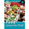Oxford University Press Read and discover. Level 6. Food around the world. Per la Scuola media. Con audio pack. Con espansione online