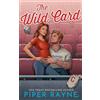 Piper Rayne, Inc. The Wild Card