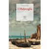 Isolario Edizioni I Malavoglia. Ediz. integrale