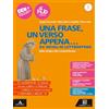 Carlo Signorelli Editore Una frase, un verso appena... Con Esame di Stato. Prima prova e colloquio, Divina Commedia. Per le Scuole superiori. Con e-book. Con espansione online. Dalle Origini alla Controriforma (Vol. 1)