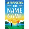 Quercus Publishing Plc The Name Game: the mind-bending, heart-mending new love story from the author of The Flatshare