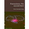 Lulu.com Fantascienza -Tre racconti brevi