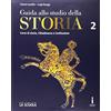 La Scuola SEI Guida allo studio della storia. Ediz. plus. Per le Scuole superiori. Con e-book. Con espansione online (Vol. 2)