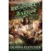 Fletcher The Irresistible Warrior: Highland Wishes Trilogy Book Two