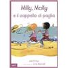 EDT-Giralangolo Milly, Molly e il cappello di paglia