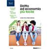 Tramontana Diritto ed economia più facile. Per le Scuole superiori. Con e-book. Con espansione online