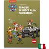 FABA PAW Patrol: Tracker si unisce alla PAW Patrol. Libro con Audiolibro FABA | per bambini 5-10 anni, Ascoltabile con FABA Raccontastorie e FABA+, gioco educativo, versione Italiana