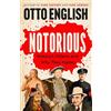 Headline Notorious: History's Villains and Why They Matter