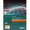 Hoepli Corso di informatica C - SQL & PHP: Vol. C
