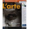 Paravia L'arte racconta. Con Schede. Con ITE. Con Didastore. Per la Scuola media. Con ebook. Con espansione online (Vol. A-B)